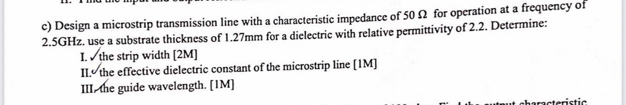 Solved c) ﻿Design a microstrip transmission line with a | Chegg.com