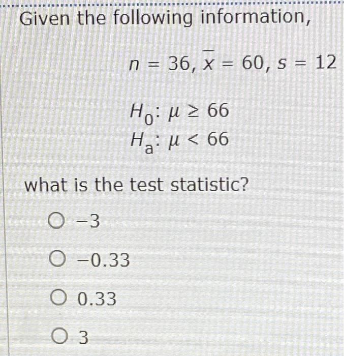 solved-given-the-following-information-n-36-x-60-s-chegg