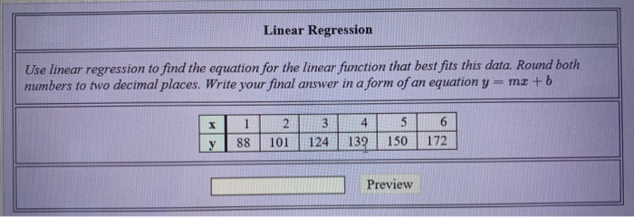 Solved Linear Regression Use linear regression to find the | Chegg.com