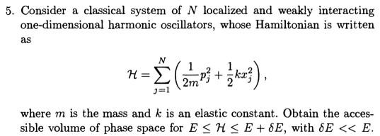 Solved 5. Consider a classical system of N localized and | Chegg.com