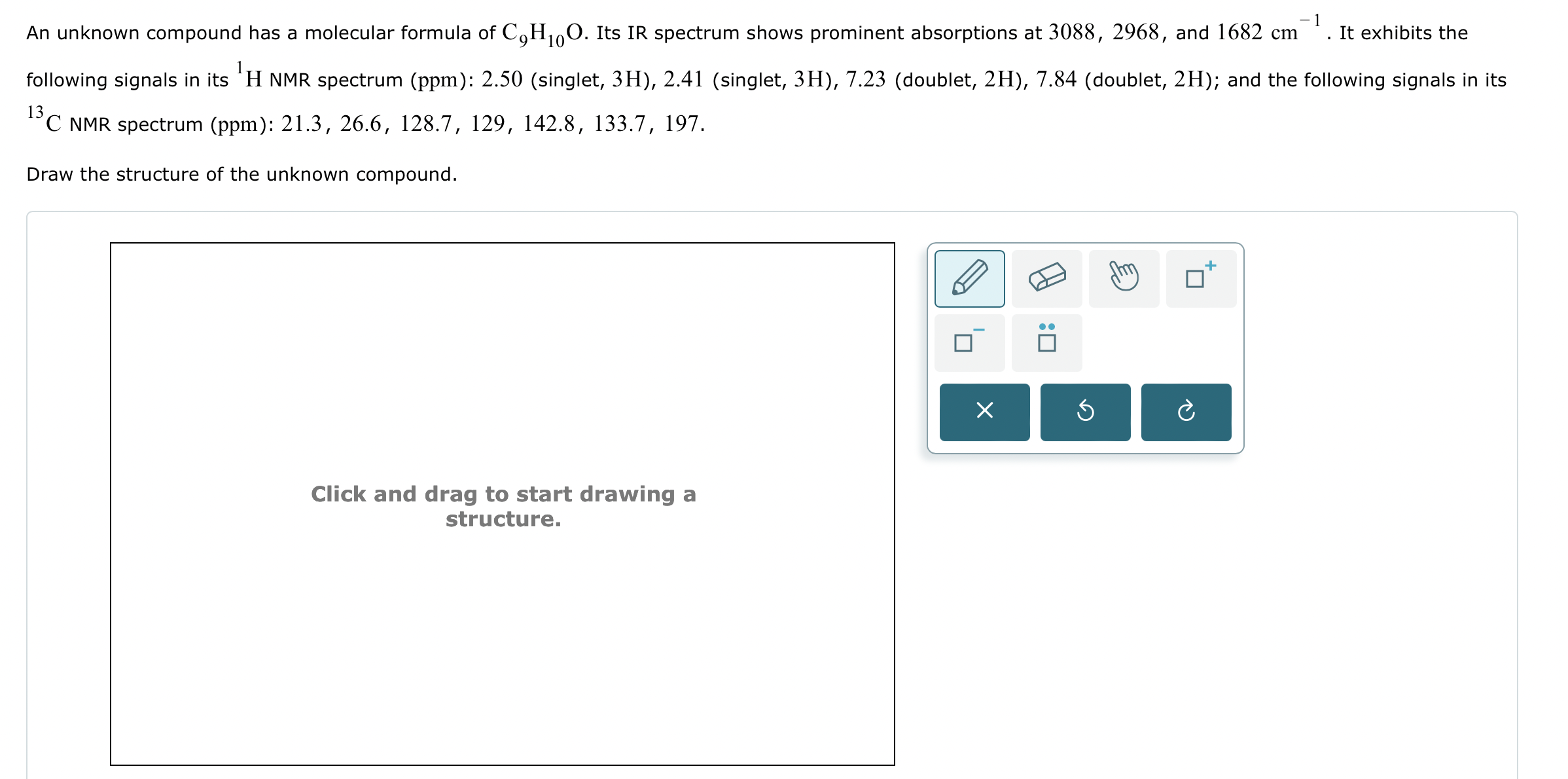 Solved An unknown compound has a molecular formula of | Chegg.com