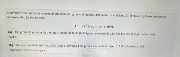 Solved A Company Manufactures X Units Of One Item And Y | Chegg.com