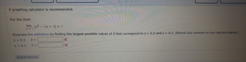 Solved A graphing calculator is recommended. For the limit | Chegg.com