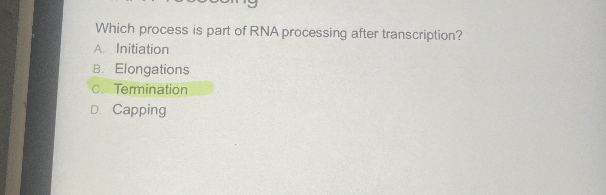 Solved WhWhich process is part of RNA processing after | Chegg.com