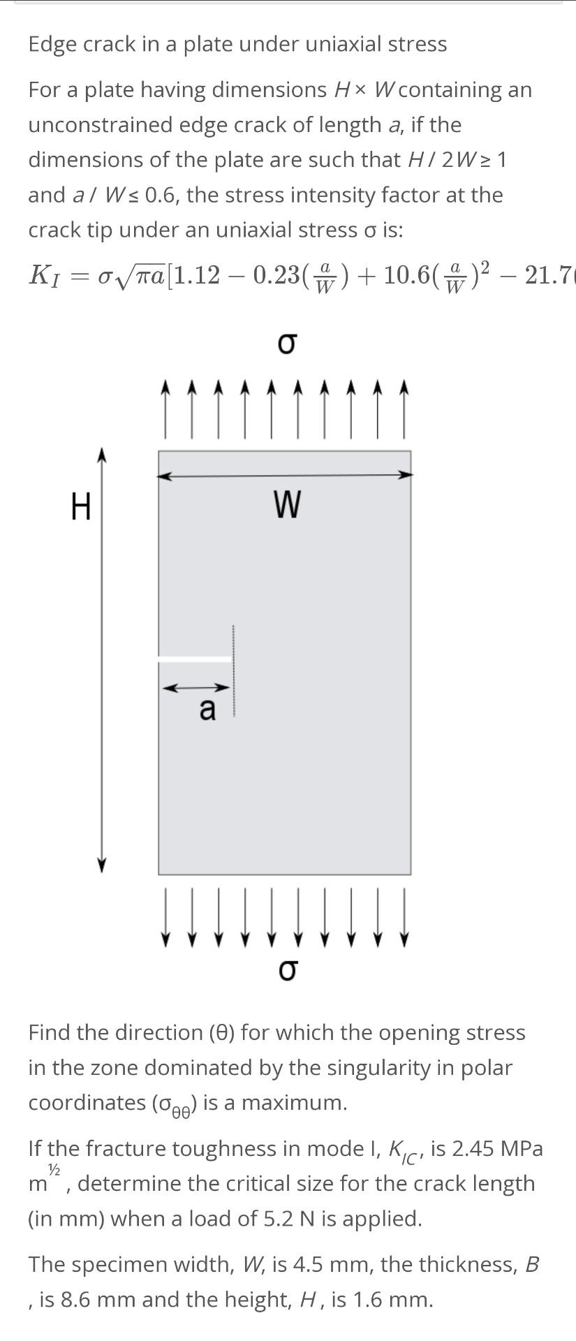 Solved Edge crack in a plate under uniaxial stress For a | Chegg.com