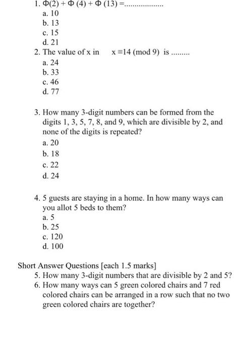 Solved 1. (2) + (4) + (13) a. 10 b. 13 c. 15 d. 21 2. The | Chegg.com