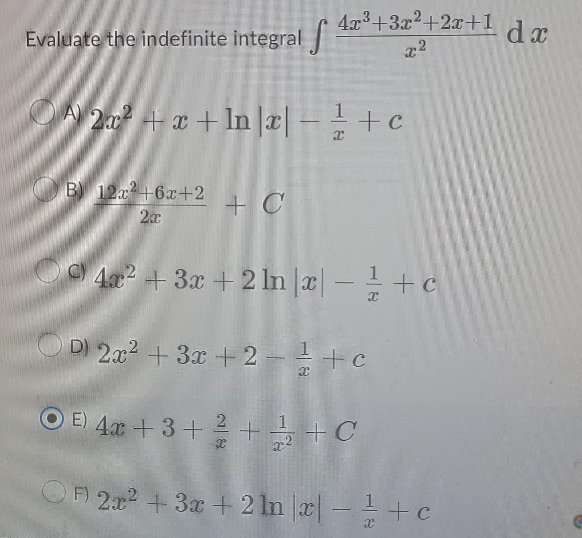 Solved 4x³ 3x² 2x 1 X2 A 2x² X Ln X − 1⁄ 2 C B