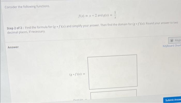 Solved Consider the following functions. f(x)=x−2 and | Chegg.com