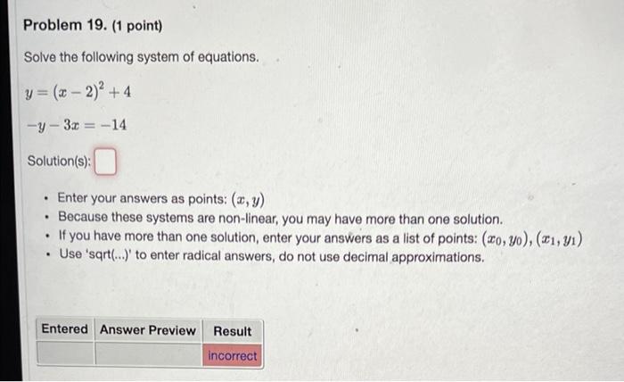 Solved Problem 19. (1 point) Solve the following system of | Chegg.com