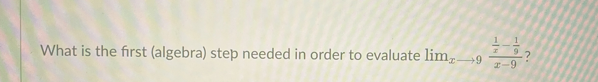Solved What is the first (algebra) ﻿step needed in order to | Chegg.com
