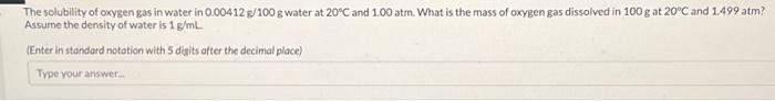 Solved The solubility of oxygen gas in water in 0.00412 | Chegg.com
