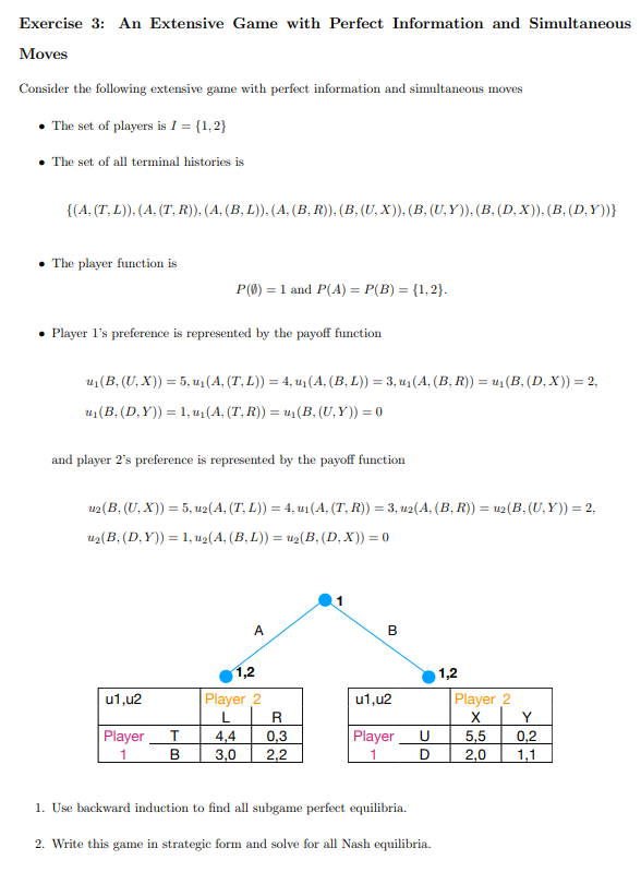 Solved Exercise 3: An Extensive Game with Perfect | Chegg.com