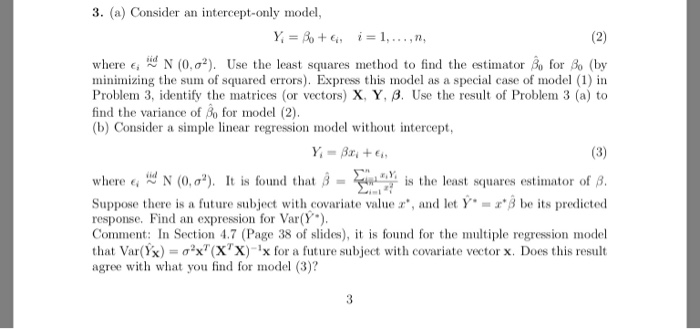 Solved Exercise 2.15 Consider the intercept-only model Y = a