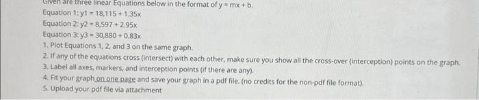 Solved Given are three linear Equations below in the format | Chegg.com