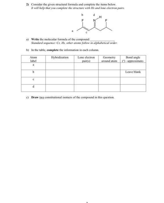 Solved 2) Consider the given structural formula and complete | Chegg.com