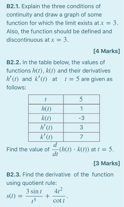 Solved B2.1. Explain The Three Conditions Of Continuity And | Chegg.com