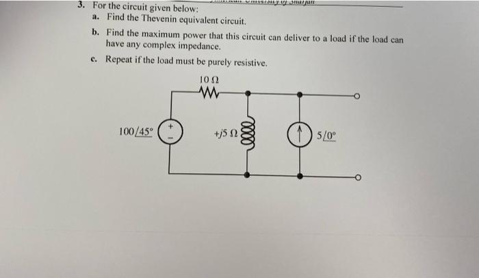 Solved 3. For the circuit given below: a. Find the Thevenin | Chegg.com