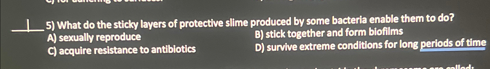 Solved What do the sticky layers of protective slime | Chegg.com