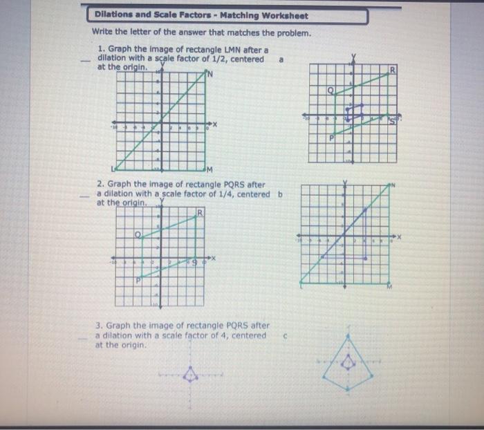 Solved Dilations And Scale Factors Matching Worksheet W Chegg Com