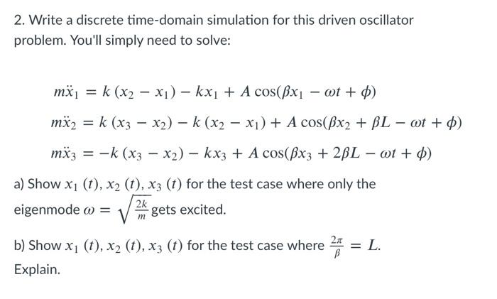 2. Write a discrete time-domain simulation for this | Chegg.com