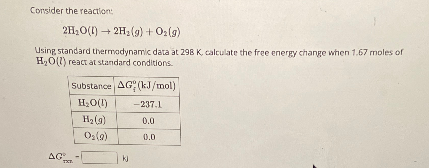 Solved Consider The Reaction2h2ol→2h2go2gusing 4512