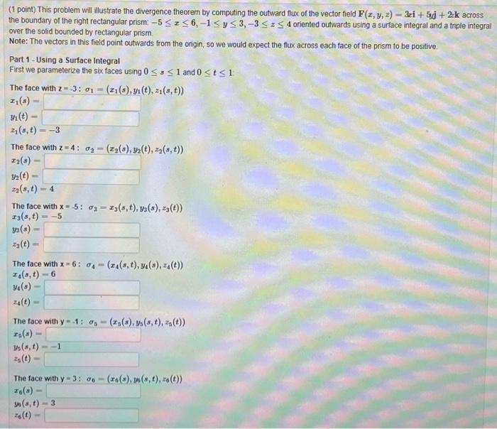(1 point) This problem will illustrate the divergence | Chegg.com