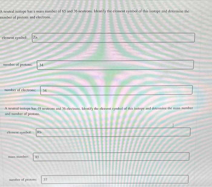 solved-neutral-isotope-has-a-mass-number-of-65-and-36-chegg