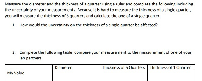 Measure the diameter and the thickness of a quarter | Chegg.com