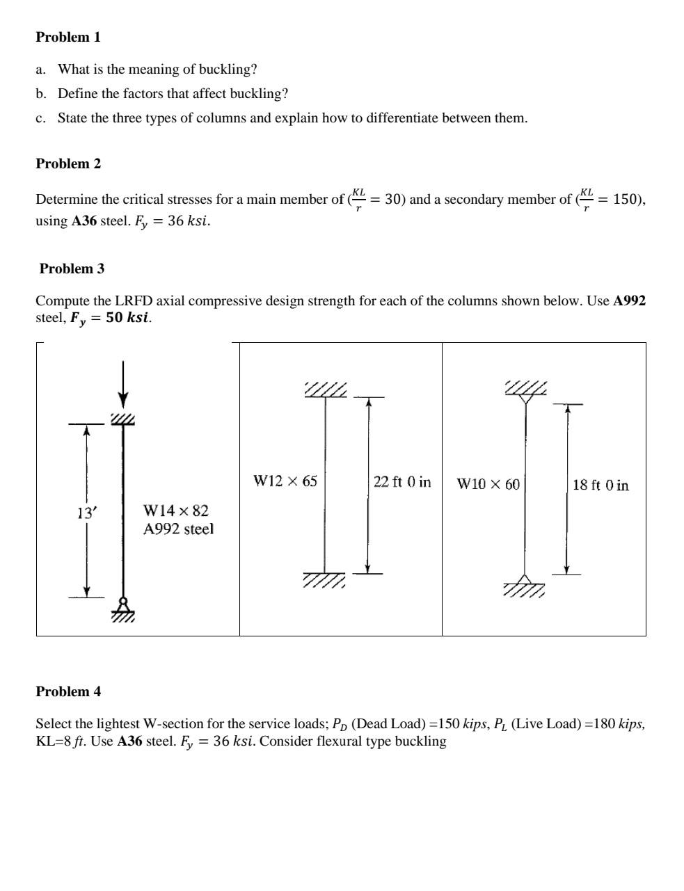 Solved Problem 1 a. What is the meaning of buckling? b.