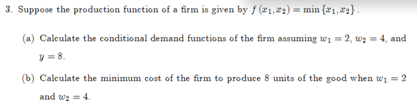 Solved Suppose the production function of ﻿a firm is ﻿given | Chegg.com