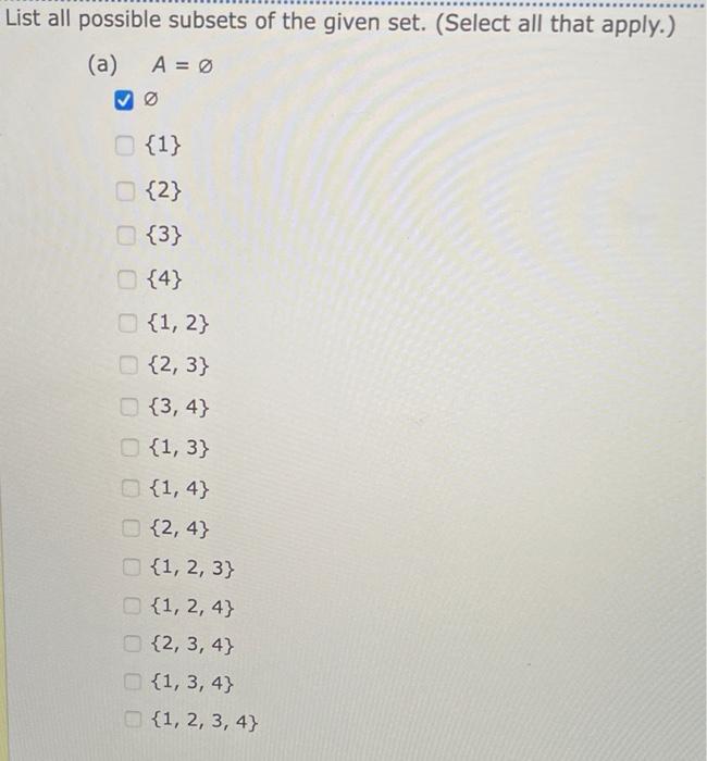 Solved st all possible subsets of the given set. (Select all | Chegg.com
