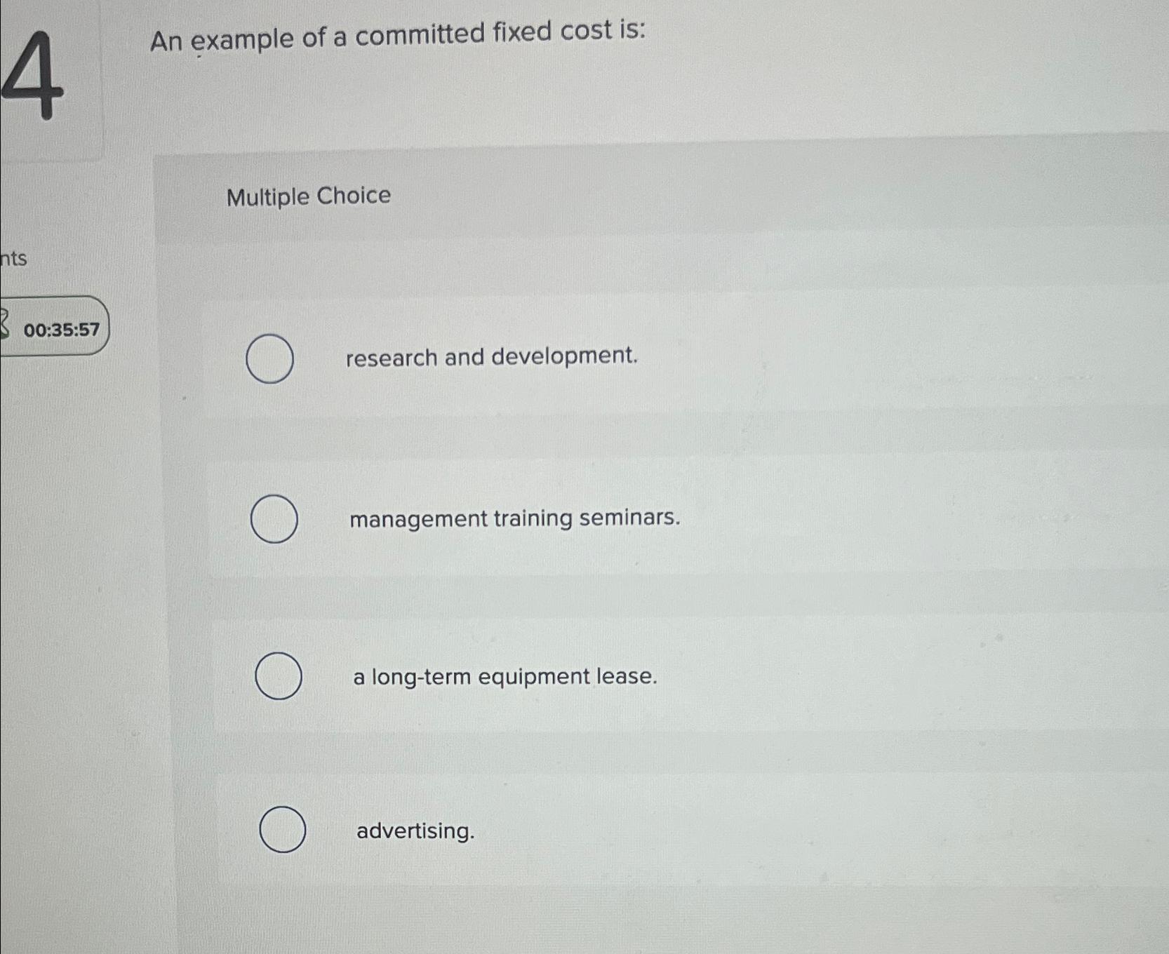Solved 1 ﻿An example of a committed fixed cost isMultiple