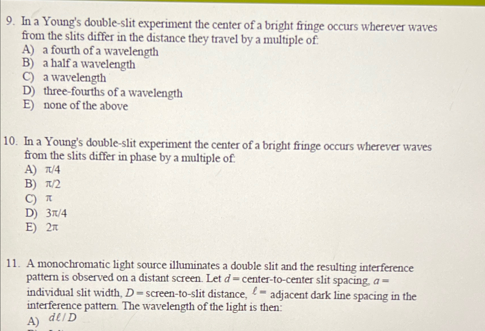 Solved In a Young's double-slit experiment the center of a | Chegg.com