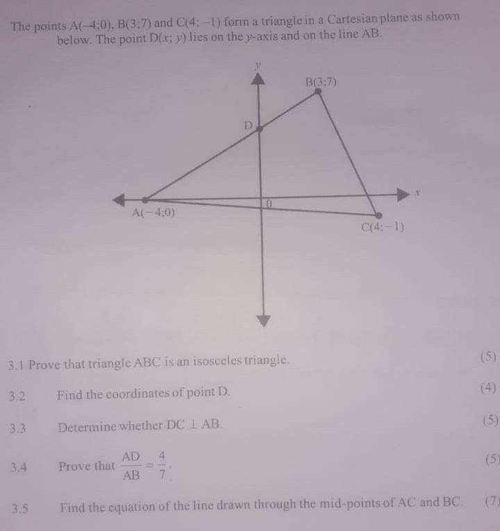 Solved The points A(-4:0), B(3;7) and C(4; -1) form a | Chegg.com