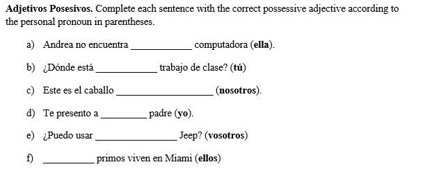 This Is A Spanish Question Adjetivos Posesivos