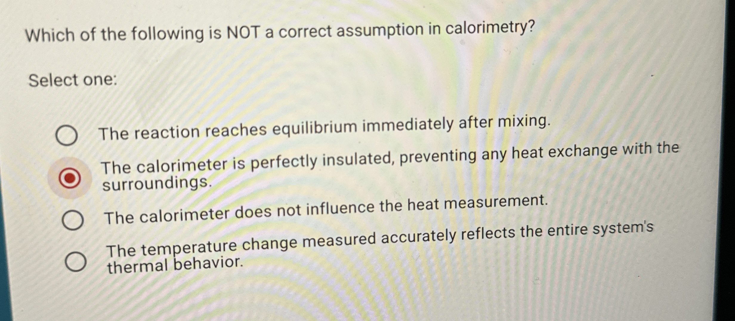 Solved Which of the following is NOT a correct assumption in