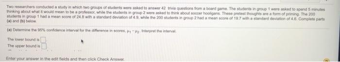 Solved The conducted a study in which two groups of students | Chegg.com