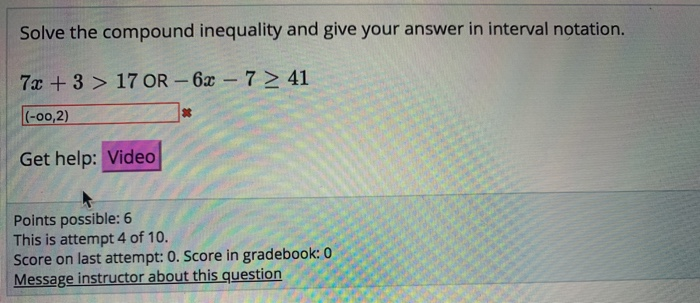 Solved Solve the compound inequality and give your answer in | Chegg.com