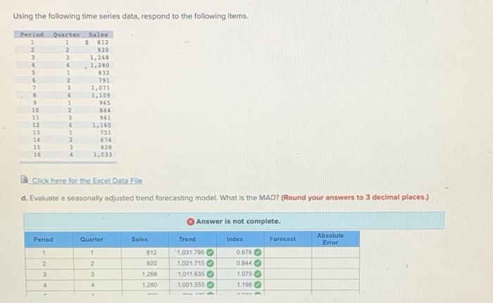 Solved Using the following time series data, respond to the | Chegg.com