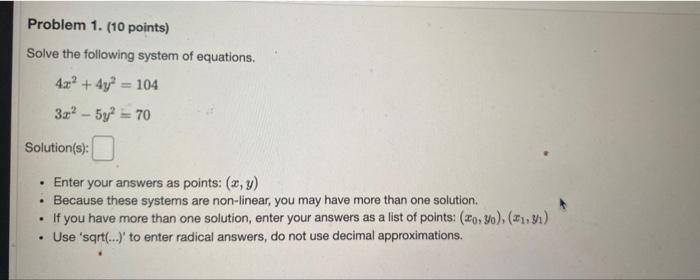 Solved Problem 1. (10 points) Solve the following system of | Chegg.com