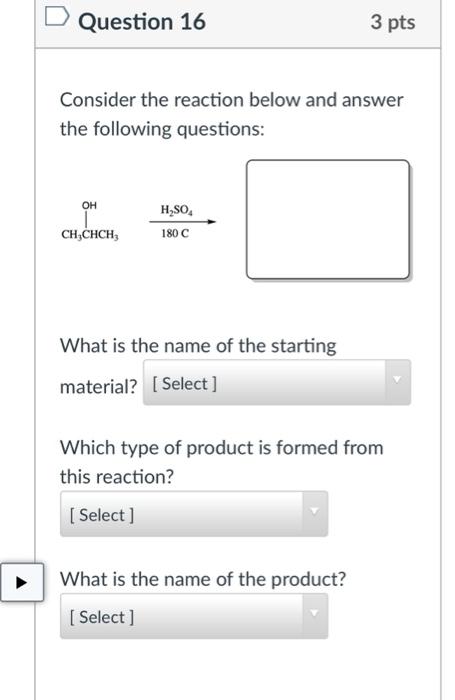 Solved Question 16 3 pts Consider the reaction below and | Chegg.com