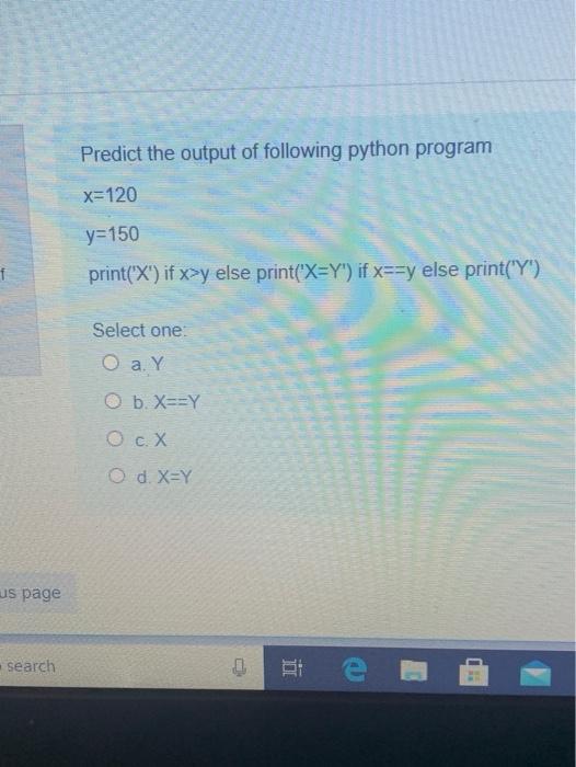 Solved Predict the output of following python program x=120 | Chegg.com