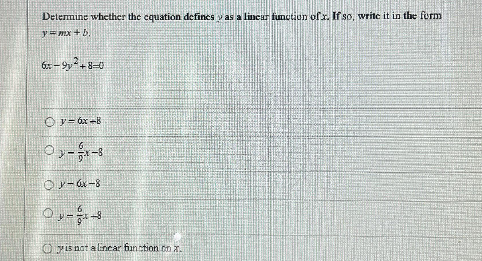 solved-determine-whether-the-equation-defines-y-as-a-linear-chegg