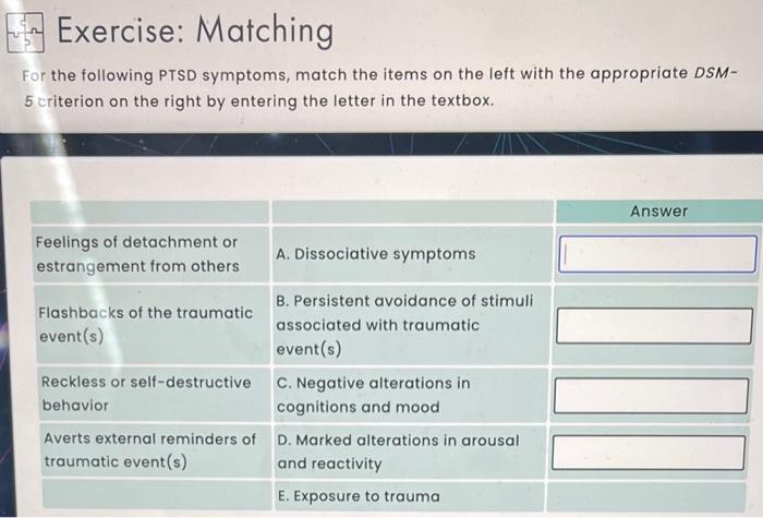 solved-exercise-matching-for-the-following-ptsd-symptoms-chegg