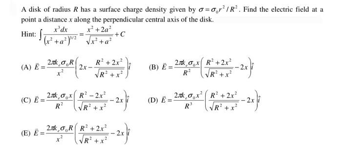 Solved A disk of radius R has a surface charge density given | Chegg.com