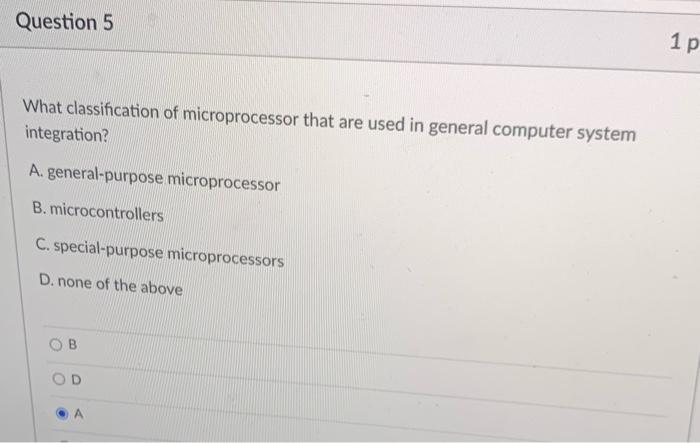 Solved Question 2 What classification of microprocessors are | Chegg.com