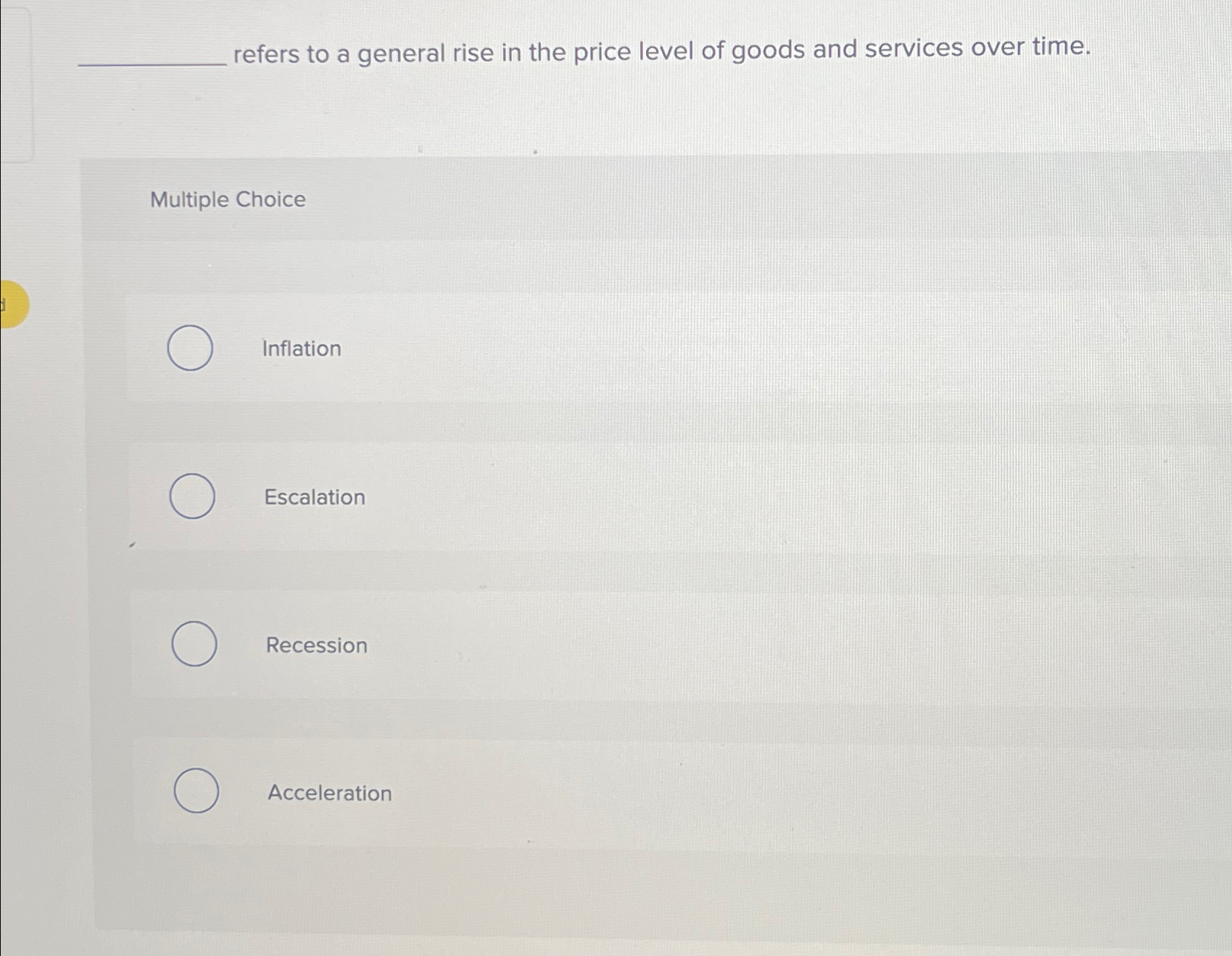 Solved refers to a general rise in the price level of goods | Chegg.com
