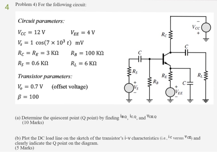 Solved 4 Problem 4 For The Following Circuit Vec W Rc Chegg Com