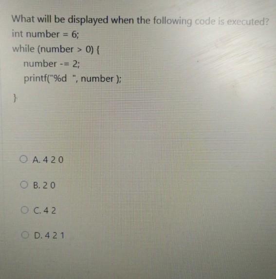 Solved What will be displayed when the following code is | Chegg.com
