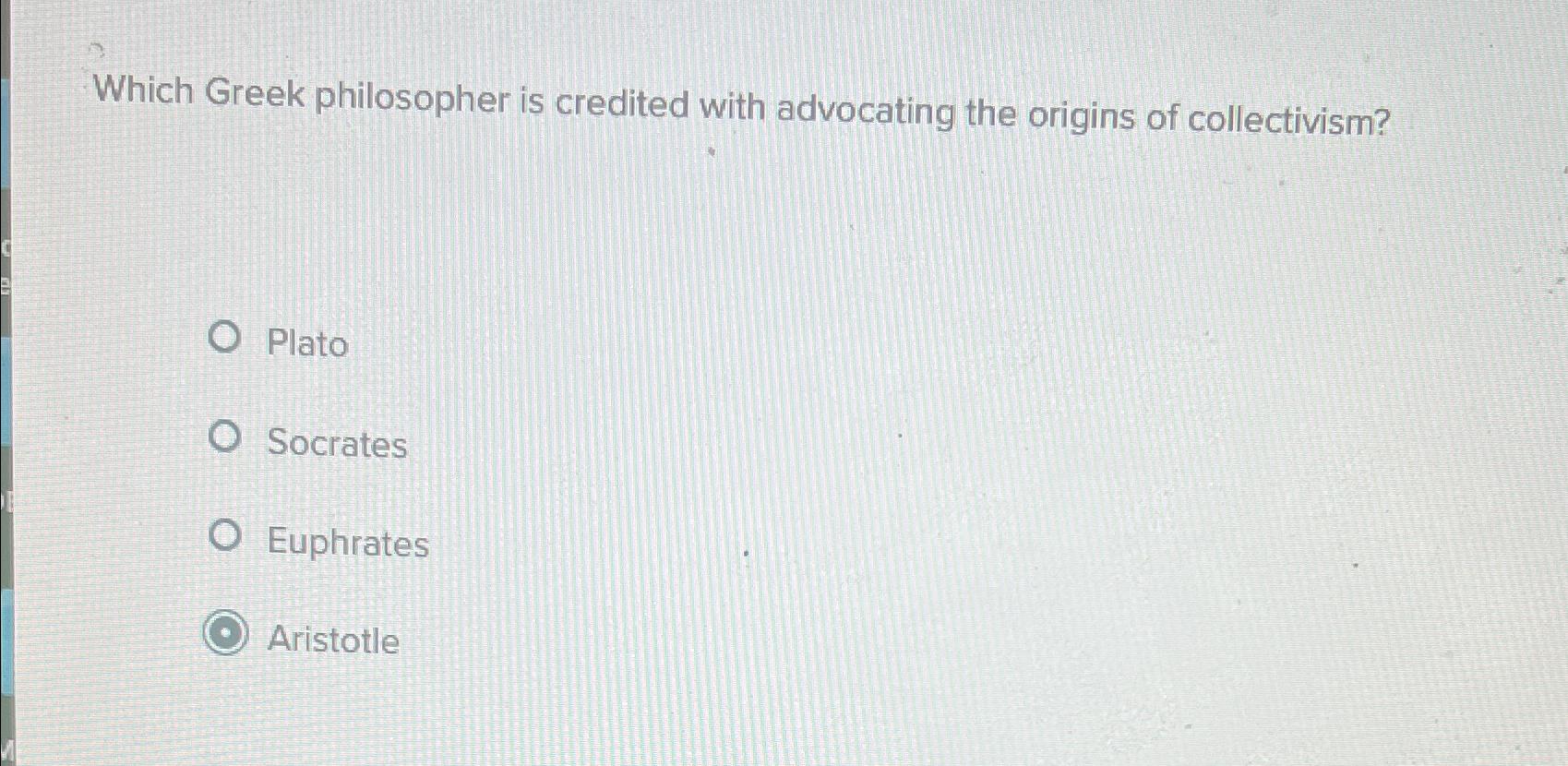 Solved Which Greek philosopher is credited with advocating | Chegg.com
